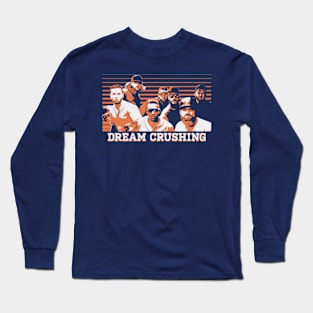 Alex Bregman & Tony Kemp Dream Crushing Long Sleeve T-Shirt